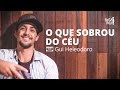 O que sobrou do cu  o rappa gui heleodoro cover nossa toca