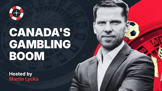 Canada's Gambling Revolution: Alberta, Ontario & What's Next? | Martin Lycka's Safe Bet Show