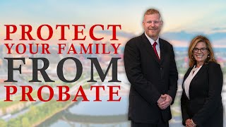 Can You Skip Probate Completely? Don't Let Your Will Send Assets Into Probate!