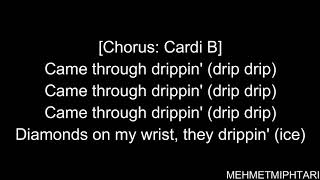 Cardi B - Drip ft. MIGOS (LYRICS)
