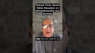 Podcast Circle: Roundtable discussions about Entrepreneurship and Business w/ Burt Levy & Alex Hitt