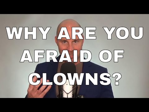 Fear of Clowns, Coulrophobia, Explained by Phobia Guru Adam Cox