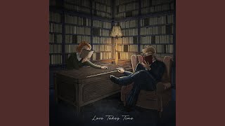 Download lagu Love Takes Time