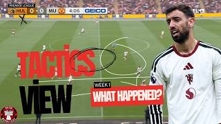 Horrible Loss v Hull, What Went Wrong - Manchester United Tactics View Week 1