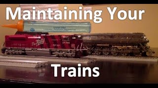Maintaining a Lionel Train Layout: Track, Diesel, and Steam Tips and Tricks for Optimal Performance