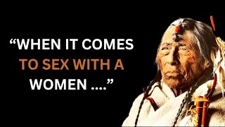 Native American Quotes you should know Before you Get Old | Part1