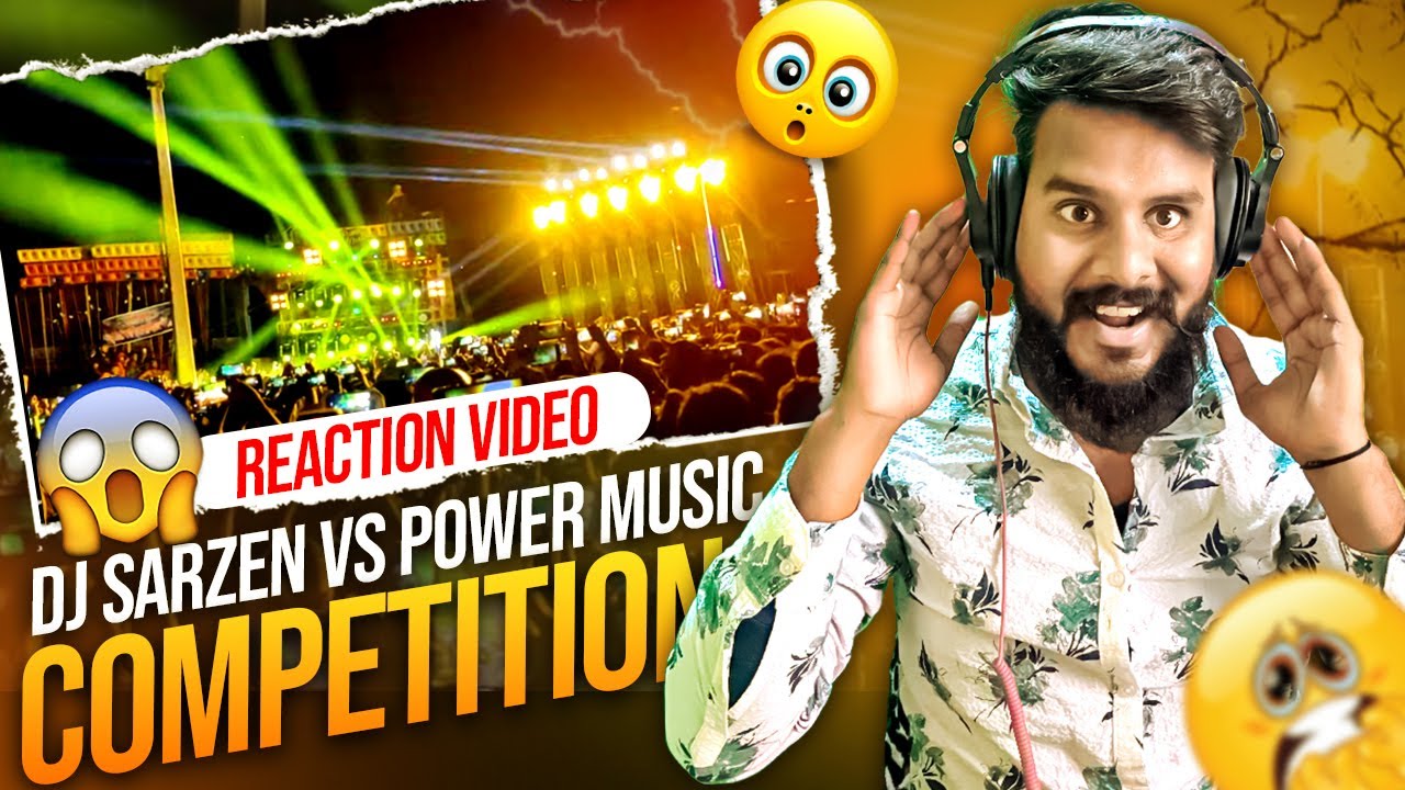 Dj Sarzen vs Power Music😱Belpahari Competition Reaction💥|@DJSARZENTHEMASTEROFBASS Power Music💥