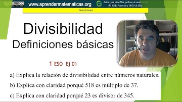 Divisibilidad Definiciones 1eso 02 01 . José Jaime Mas