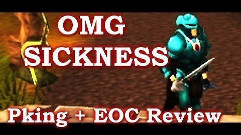 OMG Sickness Pking + Evolution of Combat Beta Review | Commentary by Bonbloc
