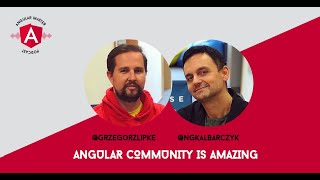 Angular Master Podcast 11: Angular Community is Amazing with Grzegorz Lipke