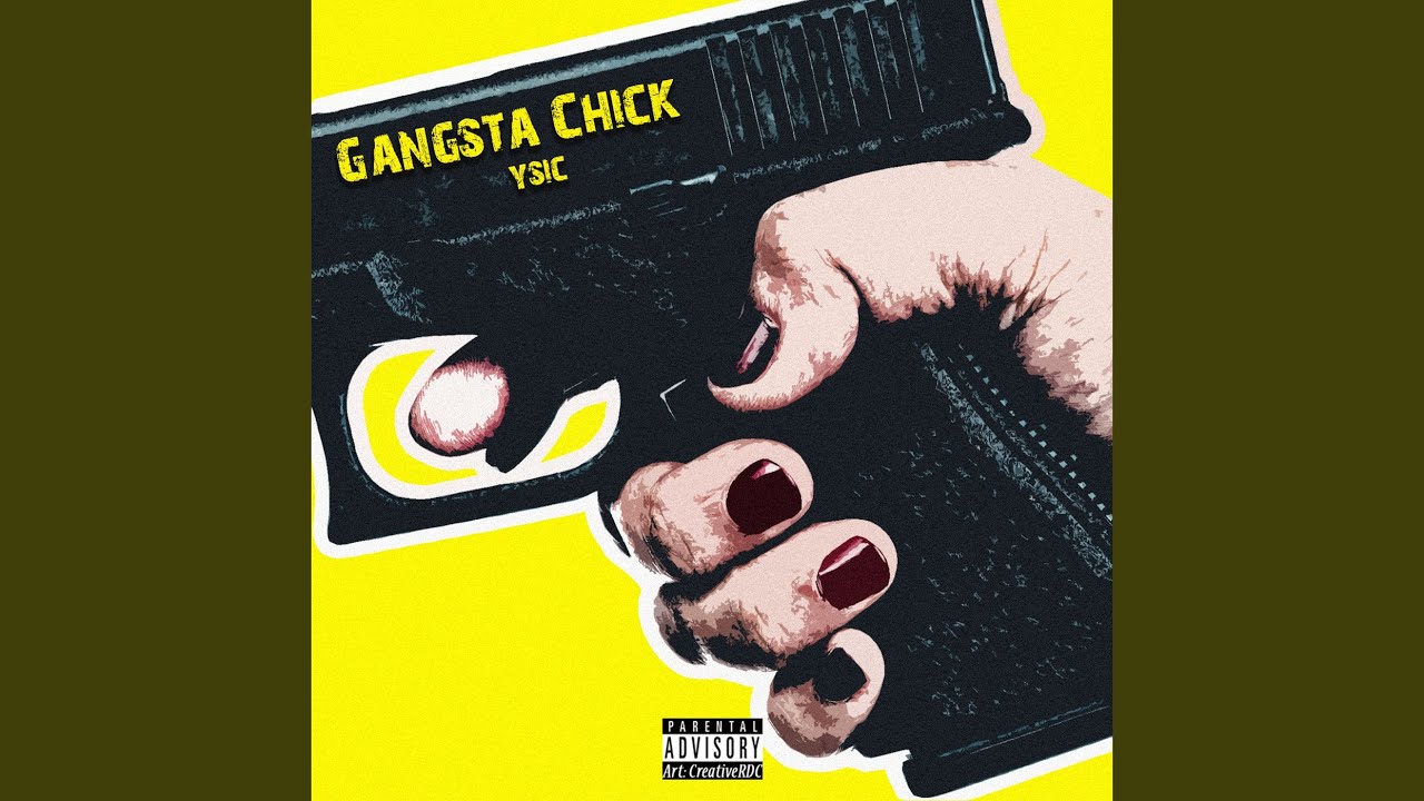 Gangsta Chick
