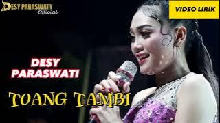 new Desy paraswati ~ toang TAMBI ll lagu tarling terbaru, official video lirik