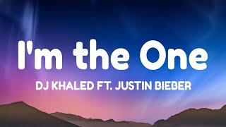 DJ Khaled - I'm the One ft. Justin Bieber, Chance the Rapper, Lil Wayne (Lyrics)