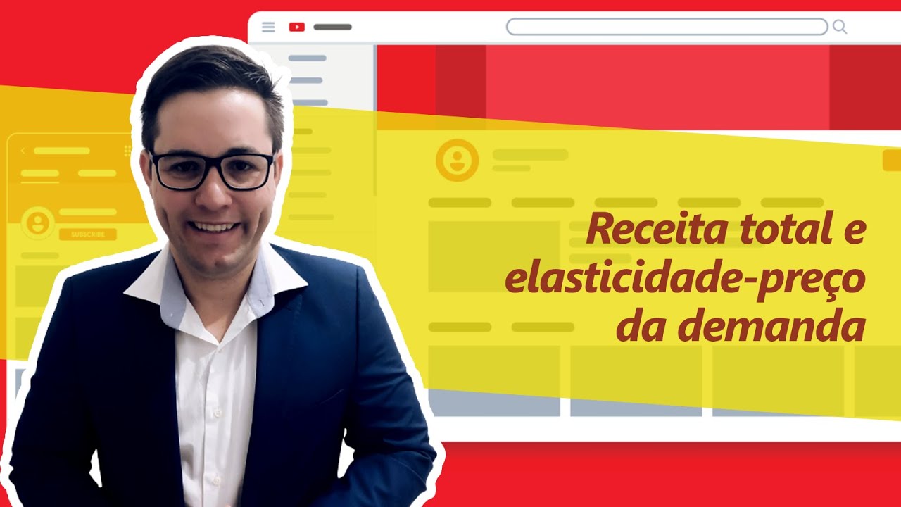 Receita total e elasticidade-preço da demanda