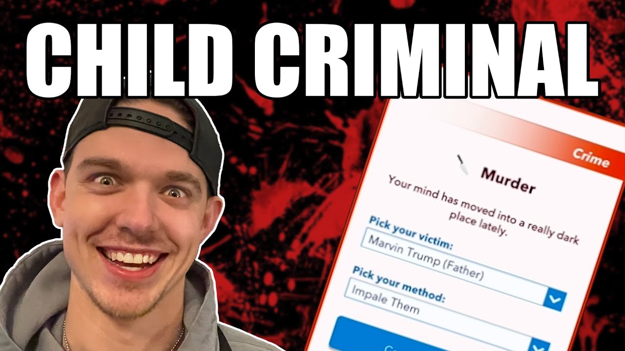 BitLife but I become a child criminal