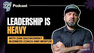 The Truth About Leadership Nobody Talks About (It’s Heavier Than You Think) EP. 73