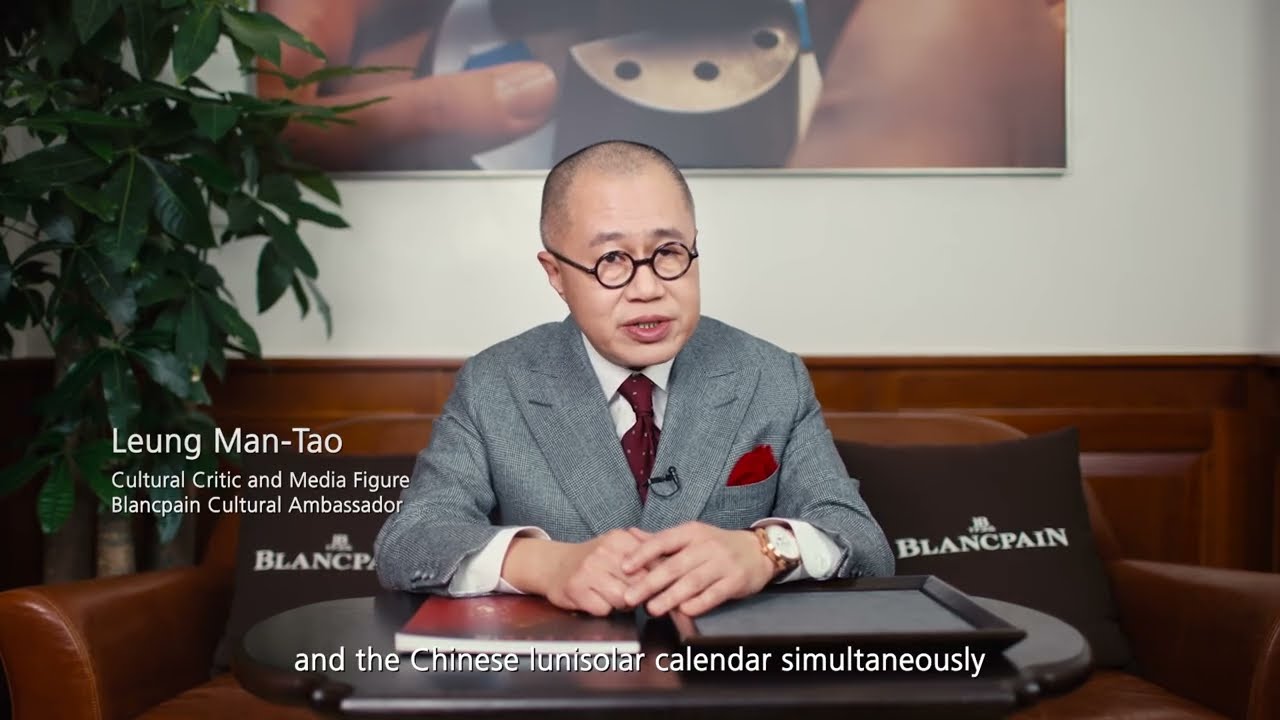 Blancpain, Leung Man-Tao and Chinese Calendar