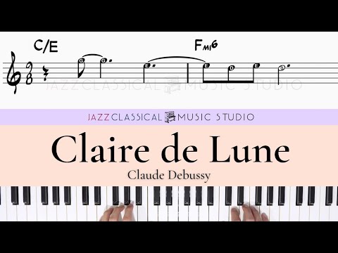 Claire de Lune - Claude Debussy | Piano Tutorial (EASY) | WITH Music Sheet | JCMS