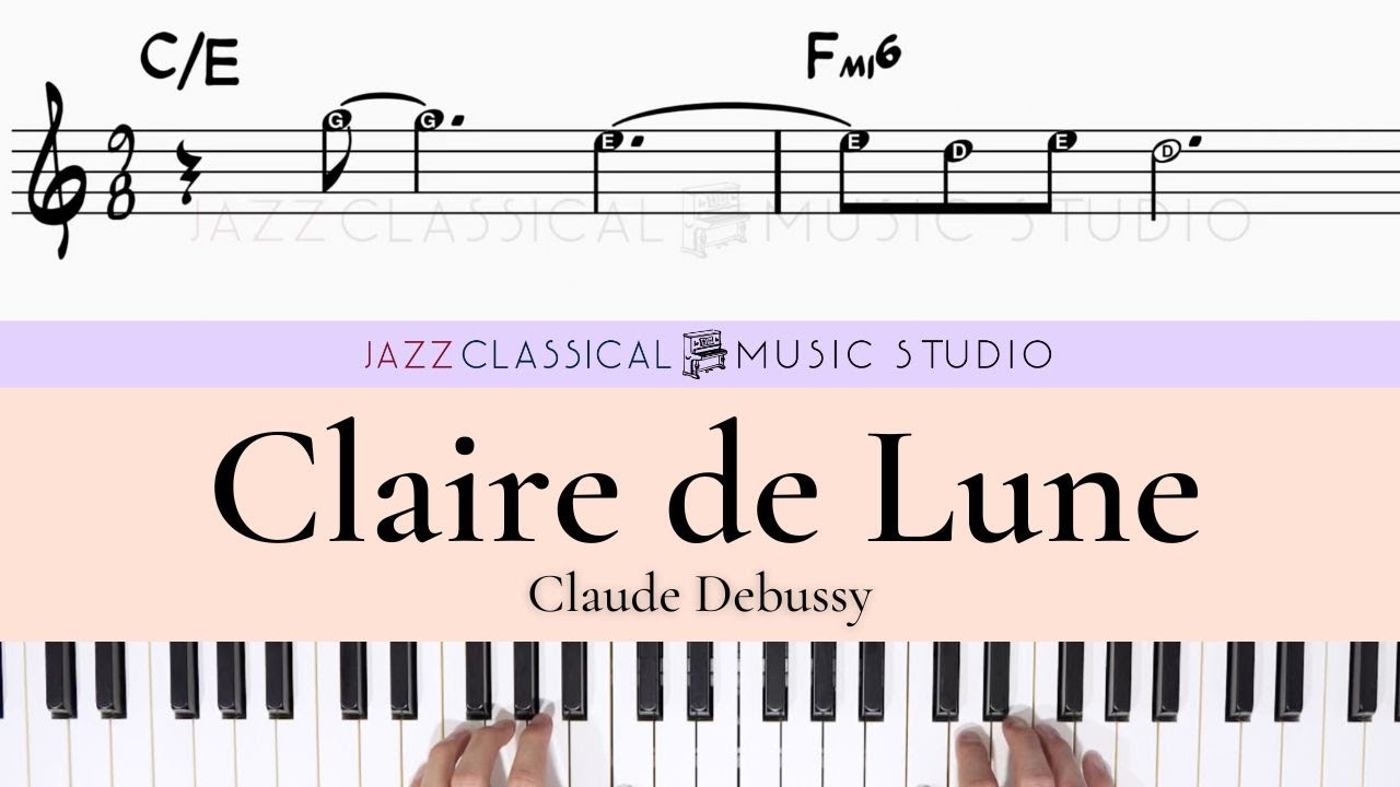 Claire de Lune - Claude Debussy | Piano Tutorial (EASY) | WITH Music Sheet | JCMS