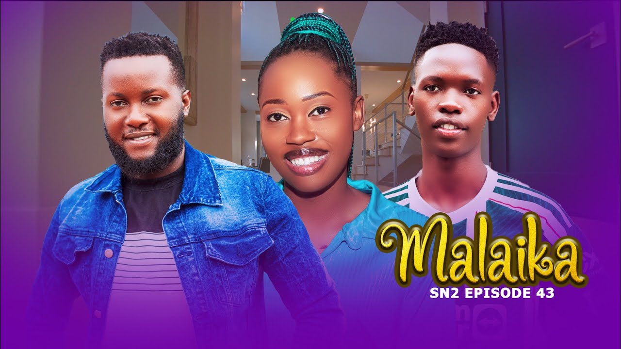 MALAIKA SN2 EPISODE 44 @PurpleHeartstv2 @pizmallonofficial