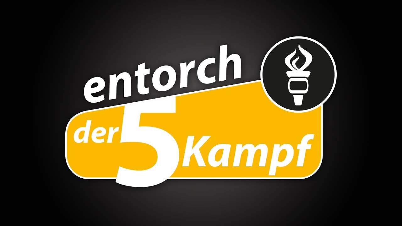 Entorch - der 5Kampf (Preview 1)