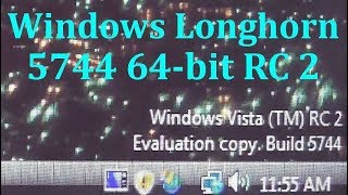 Installation of the Windows Longhorn 5744 64-bit RC 2