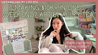 Wait… Small Artists Are Making $10K+ in a weekend?! || Untangling my Life Ep3