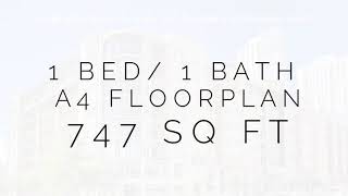A4 1 bed/ 1bath | 747 sq. Ft.
