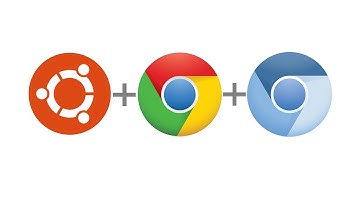How to install Chrome and Chromium on Ubuntu