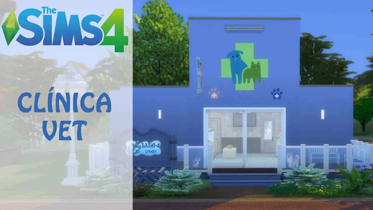 SPEED BUILD Clinica Veterinária The Sims 4 YouTube