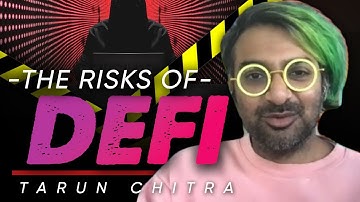 Understanding risks in DeFi - Tarun Chitra.
