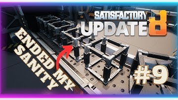 Heavy Modular Frames, the first big project | Beginners Guide | E9 | Satisfactory Update 8