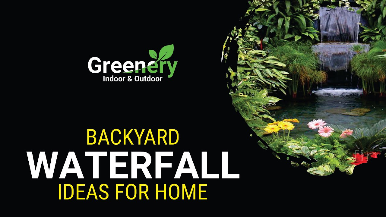 Backyard Waterfall Ideas for Home - YouTube