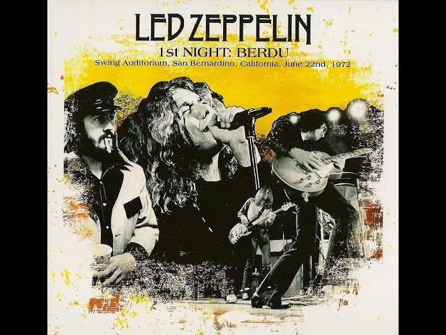 Led Zeppelin - 1972/06/22 - Swing Auditorium, San Bernardino, CA