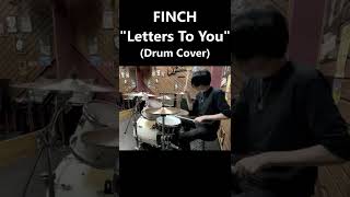 FINCH - Letters To You (Drum Cover) #Shorts