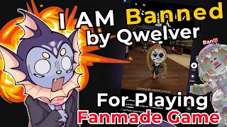 Qwel Ban You If You Play Fanmade Dandys World Games