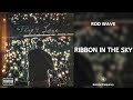 Rod Wave - Ribbon In The Sky (432Hz)