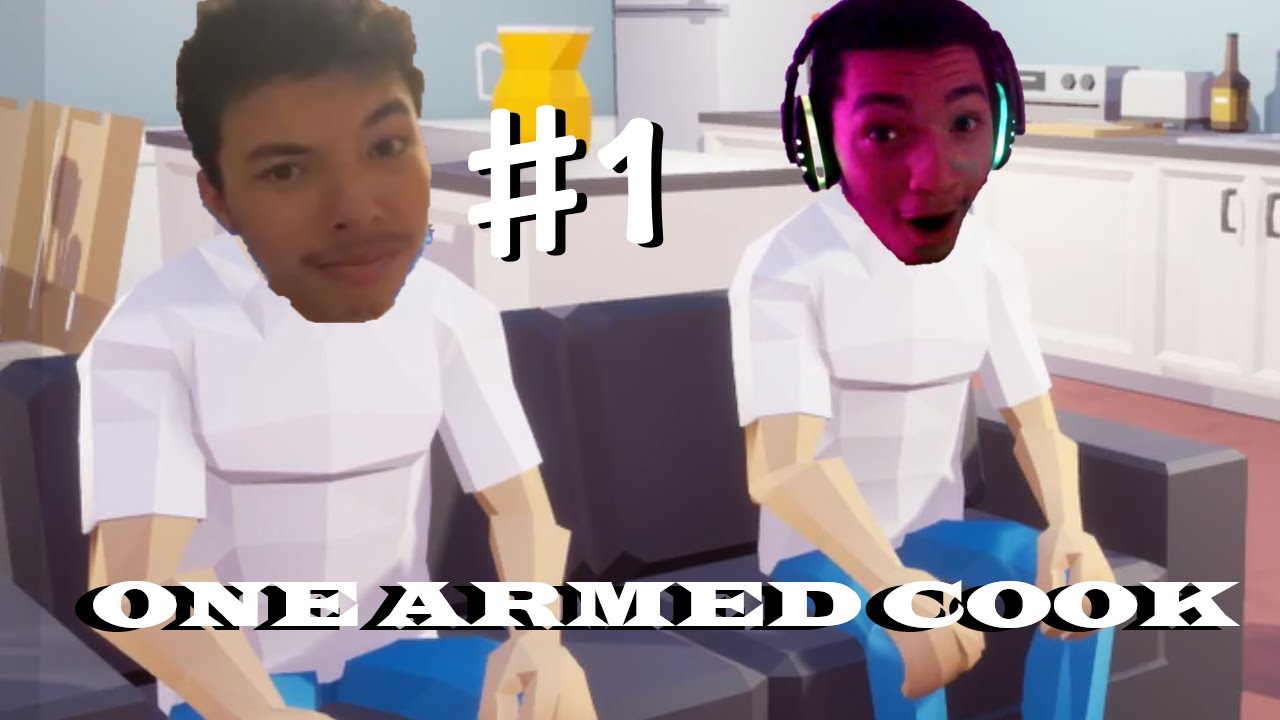 GOOFIEST COOKING GAME OUT - One Armed Cook Episode 1 - YouTube