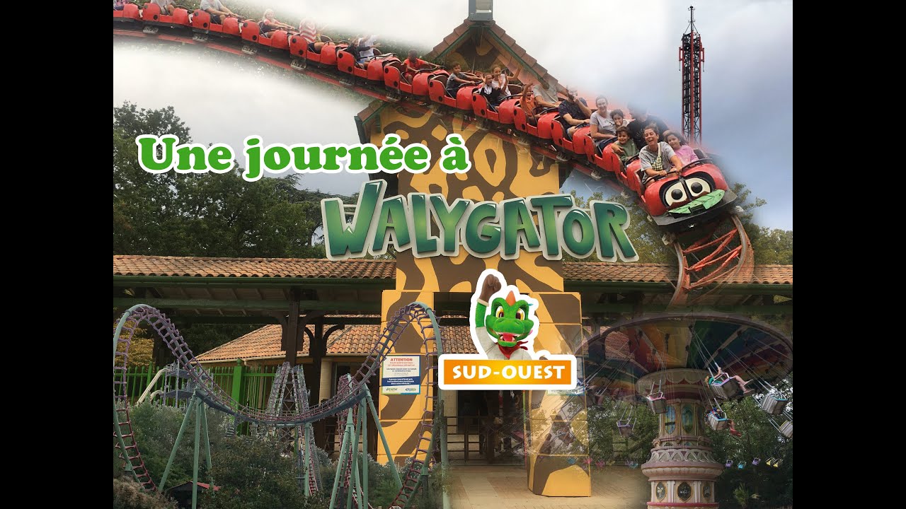 UNE JOURNÉE INCROYABLE A WALYGATOR SUD-OUEST 🎢🎠