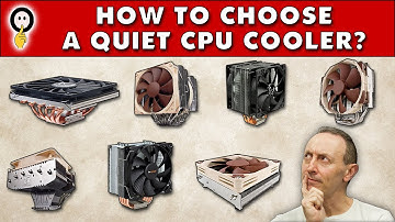 Quiet PC - How to Choose a Quiet CPU Cooler