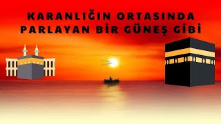 Mekke Mekke Güzel Şehir ( Karanlığın Ortasında Parlayan Bir Güneş Gibi ) - Müziksiz İlahi Resimi