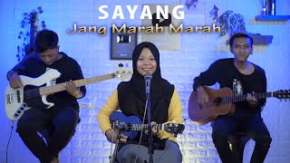 R.Angkotasan - Sayang Jang Marah Marah Cover by Ferachocolatos ft. Gilang & Bala