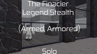 Entry Point: The Financier Legend Stealth (Armed, Armored) Solo