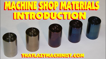 MACHINE SHOP MATERIALS 1, INTRODUCTION Marc L