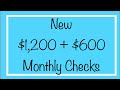 New $1,200 + $600 Monthly Checks for Low Income - Stimulus Check Update