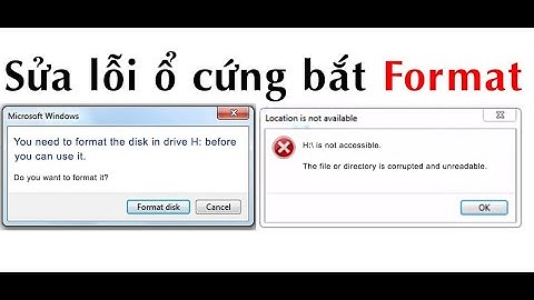 Lỗi you need to format the disk in drive g năm 2024