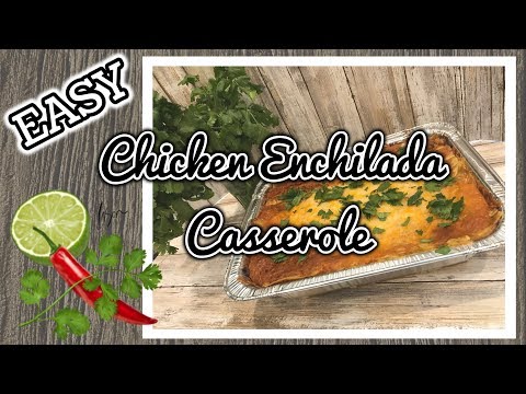 EASY Chicken Enchilada Casserole | In the Kitchen with Kathleen | Kelly Barlow Creations