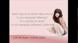Carly Rae Jepsen - Call me maybe - french traduction