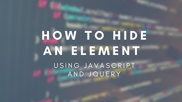 How to hide an element using Javascript and jQuery