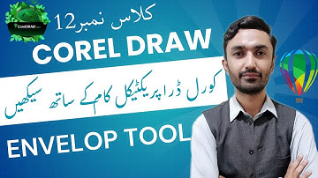How to use Envelope Tool in CorelDraw Class 12 Syed Fazal Hussain Shah